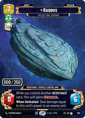 Raddus - Holdo's Final Command (Serialized) - 1100 - Rare - Jump to Lightspeed
