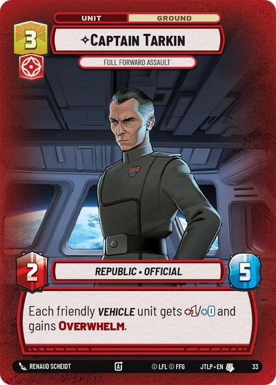 Captain Tarkin - Full Forward Assault - 33 - Uncommon (Foil) - Jump to Lightspeed: Weekly Play Promos