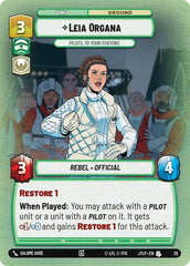 Leia Organa - Pilots, To Your Stations - 25 - Uncommon (Foil) - Jump to Lightspeed: Weekly Play Promos