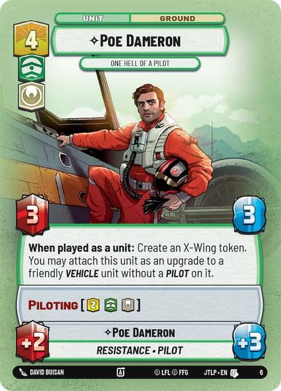 Poe Dameron - One Hell of a Pilot - 6 - Uncommon - Jump to Lightspeed: Weekly Play Promos
