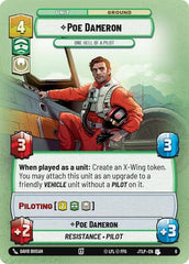 Poe Dameron - One Hell of a Pilot - 6 - Uncommon - Jump to Lightspeed: Weekly Play Promos