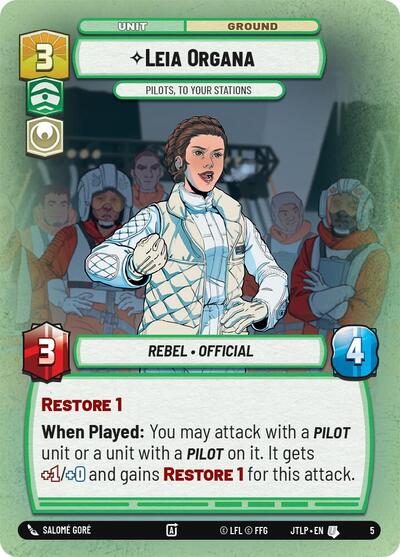 Leia Organa - Pilots, To Your Stations - 5 - Uncommon - Jump to Lightspeed: Weekly Play Promos