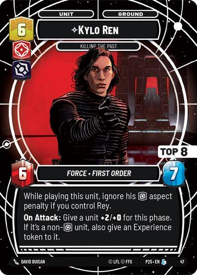 Kylo Ren - Killing the Past (Top 8) - 47 - Legendary - Organized Play Promos
