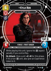 Kylo Ren - Killing the Past (Top 8) - 47 - Legendary - Organized Play Promos
