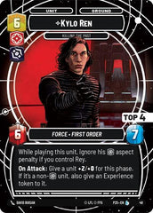 Kylo Ren - Killing the Past (Top 4) - 48 - Legendary - Organized Play Promos