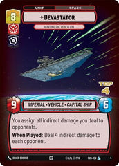 Devastator - Hunting the Rebellion (Top 4) - 4 - Legendary - Organized Play Promos