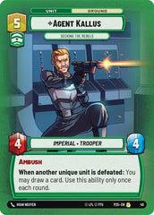 Agent Kallus - Seeking the Rebels - 40 - Rare - Organized Play Promos