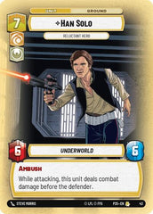 Han Solo - Reluctant Hero - 43 - Rare - Organized Play Promos