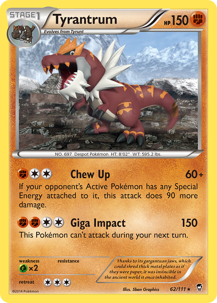 Tyrantrum - 062/111 - Furious Fists