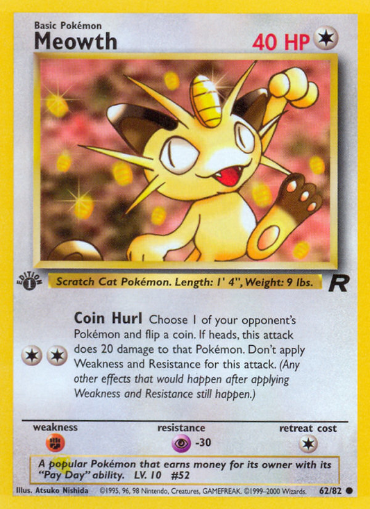 Meowth - 62/82 - Team Rocket