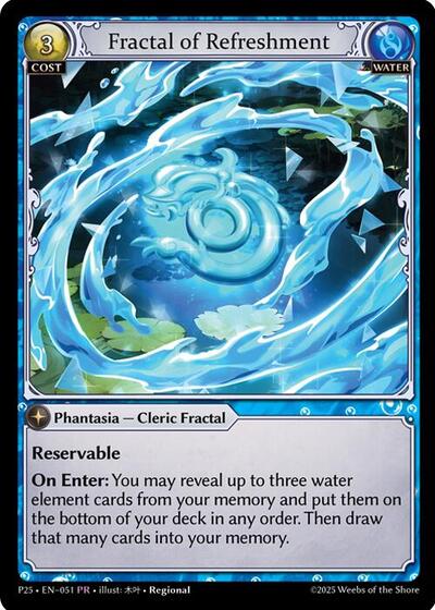Fractal of Refreshment - 051 - Promo - Promotional Cards