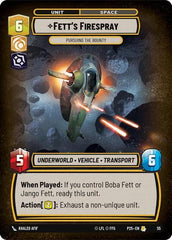 Fett's Firespray - Pursuing the Bounty - 55 - Rare - Organized Play Promos
