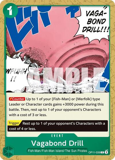 Vagabond Drill - OP11-039 - Common - A Fist of Divine Speed