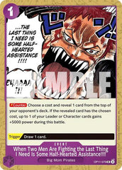 When Two Men Are Fighting the Last Thing I Need Is Some Half-Hearted Assistance!!!! - OP11-079 - Uncommon - A Fist of Divine Speed