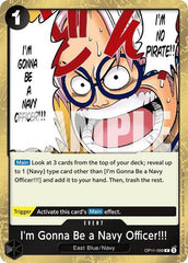 I'm Gonna Be a Navy Officer!!! - OP11-099 - Rare - A Fist of Divine Speed