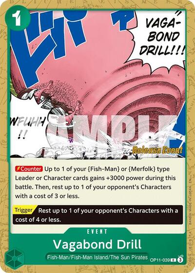 Vagabond Drill - OP11-039 - Common - A Fist of Divine Speed Release Event Cards