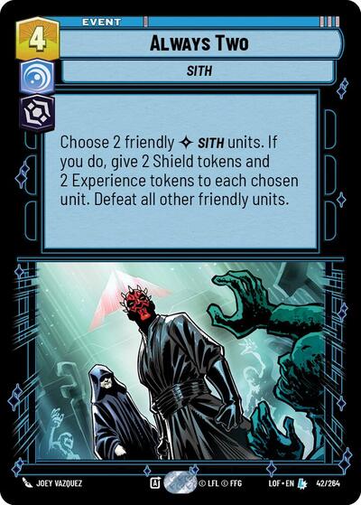 Always Two - 042/264 - Legendary - Legends of the Force