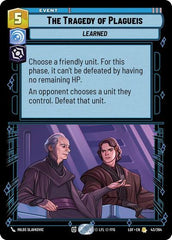 The Tragedy of Plagueis - 043/264 - Rare - Legends of the Force