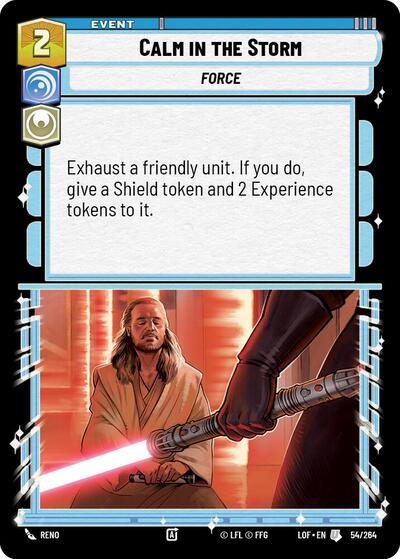 Calm in the Storm - 054/264 - Uncommon - Legends of the Force