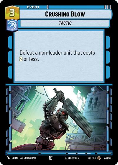 Crushing Blow - 077/264 - Common - Legends of the Force