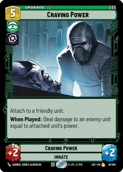 Craving Power - 091/264 - Rare - Legends of the Force