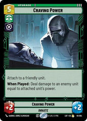 Craving Power - 091/264 - Rare - Legends of the Force