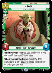 Yoda - My Ally is the Force - 101/264 - Legendary - Legends of the Force