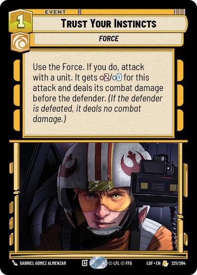 Trust Your Instincts - 221/264 - Rare - Legends of the Force