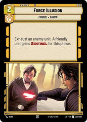 Force Illusion - 223/264 - Uncommon - Legends of the Force