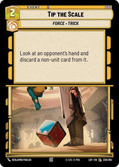 Tip the Scale - 226/264 - Common - Legends of the Force