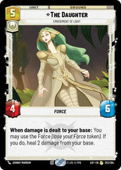 The Daughter - Embodiment of Light - 252/264 - Rare - Legends of the Force
