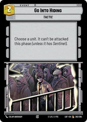 Go Into Hiding - 262/264 - Common - Legends of the Force