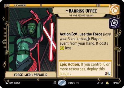 Barriss Offee - We Have Become Villains - 013/264 - Rare - Legends of the Force