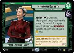 Morgan Elsbeth - Following the Call - 005/264 - Rare - Legends of the Force
