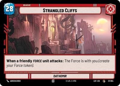 Strangled Cliffs // Experience - 027/264 // T01/T03 - Common - Legends of the Force