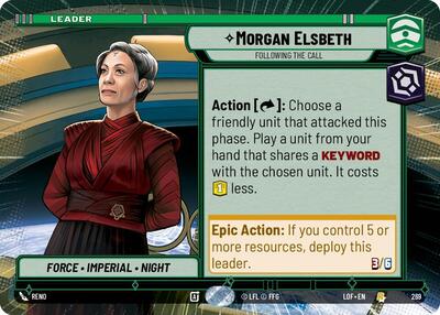Morgan Elsbeth - Following the Call - 269 - Rare (Hyperspace) - Legends of the Force