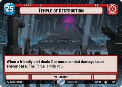 Temple of Destruction - 289 - Rare (Hyperspace) - Legends of the Force