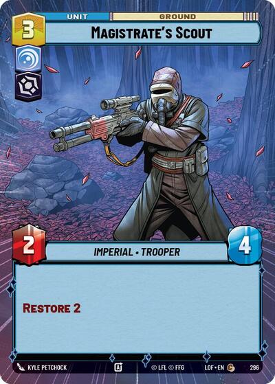 Magistrate's Scout - 296 - Common (Hyperspace) - Legends of the Force