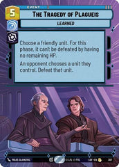The Tragedy of Plagueis - 307 - Rare (Hyperspace) - Legends of the Force