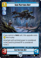 Size Matters Not - 320 - Rare (Hyperspace) - Legends of the Force