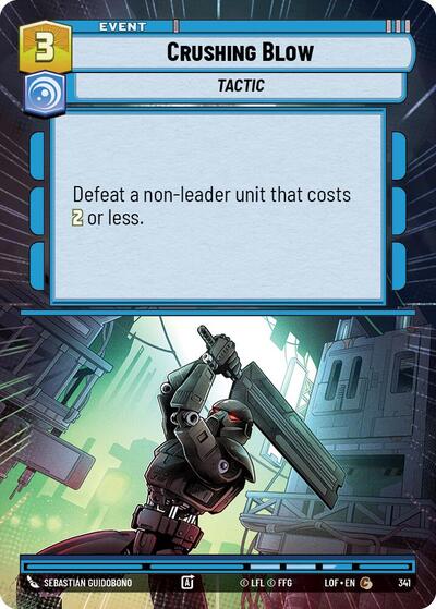 Crushing Blow - 341 - Common (Hyperspace) - Legends of the Force