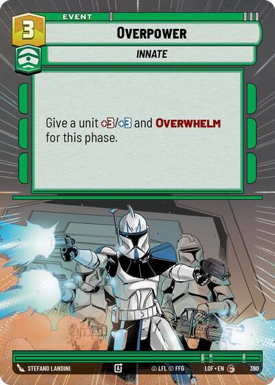 Overpower - 390 - Common (Hyperspace) - Legends of the Force