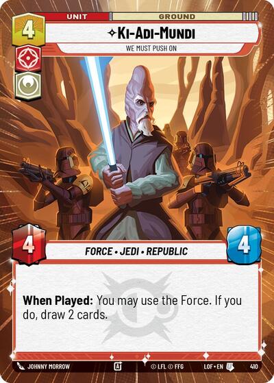 Ki-Adi-Mundi - We Must Push On - 410 - Uncommon (Hyperspace) - Legends of the Force