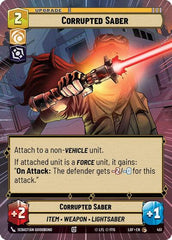 Corrupted Saber - 451 - Common (Hyperspace) - Legends of the Force