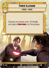 Force Illusion - 487 - Uncommon (Hyperspace) - Legends of the Force