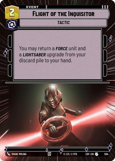 Flight of the Inquisitor - 504 - Uncommon (Hyperspace) - Legends of the Force