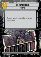 Go Into Hiding - 526 - Common (Hyperspace) - Legends of the Force