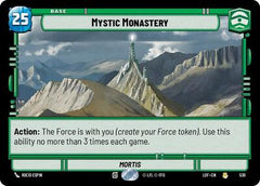 Mystic Monastery - 530 - Rare (Foil) - Legends of the Force