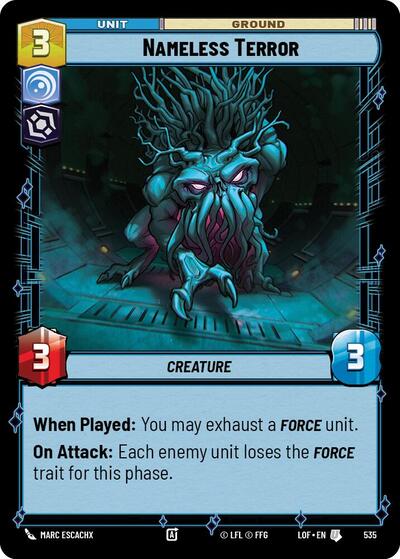 Nameless Terror - 535 - Uncommon (Foil) - Legends of the Force