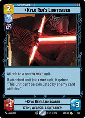 Kylo Ren's Lightsaber - 542 - Rare (Foil) - Legends of the Force